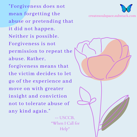 Forgiveness not forgetting